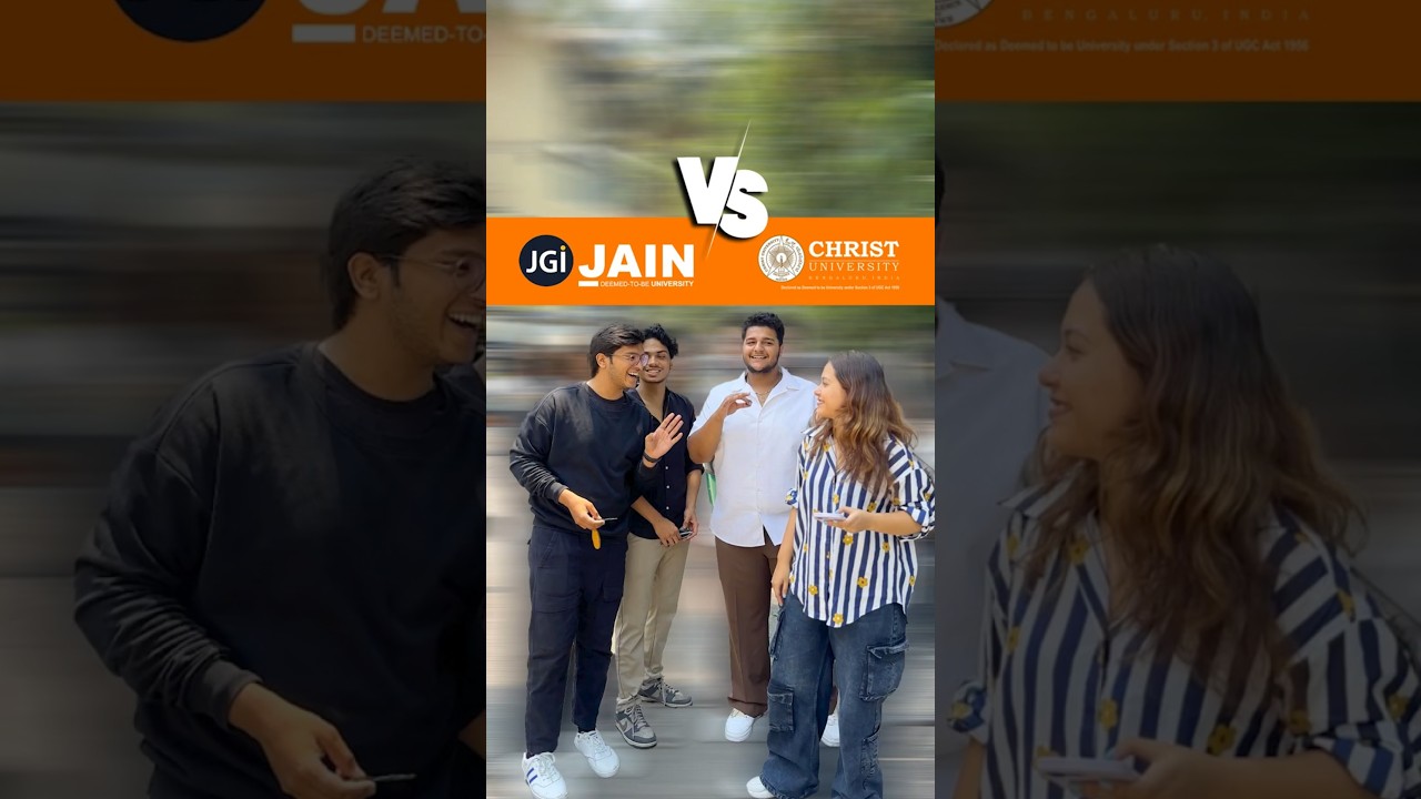 Jain University or Christ University? Watch Students Spill the Truth in Ratings!