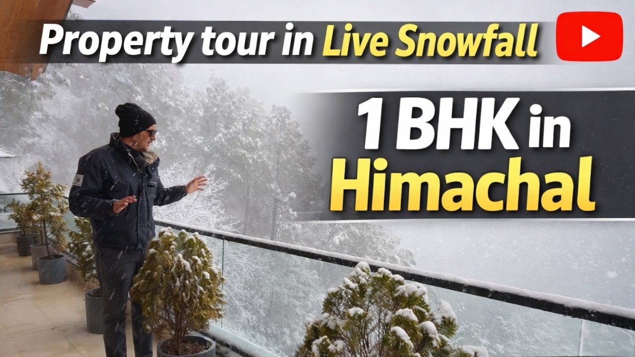 Property Tour in Live Snowfall | 1 BHK & 3 BHK Duplex | Property in Himachal Pradesh |📞 7035-7035-21