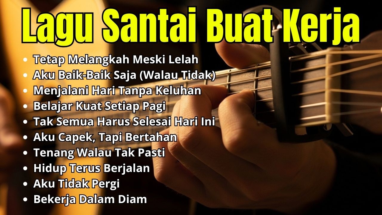 Musik Kerja Tenang 2026 Full Album Slow Rock Mellow Untuk Mood Stabil