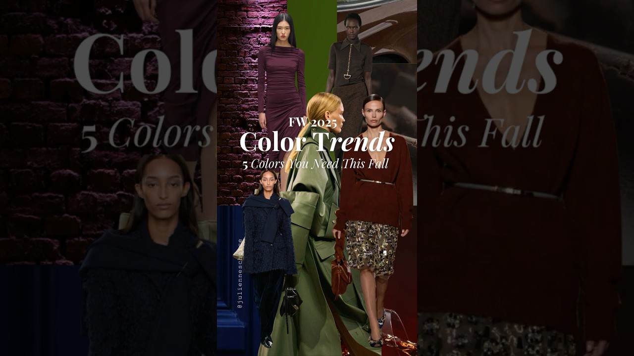 FW 2025 Color Trends ✨ 5 Colors You Need This Fall