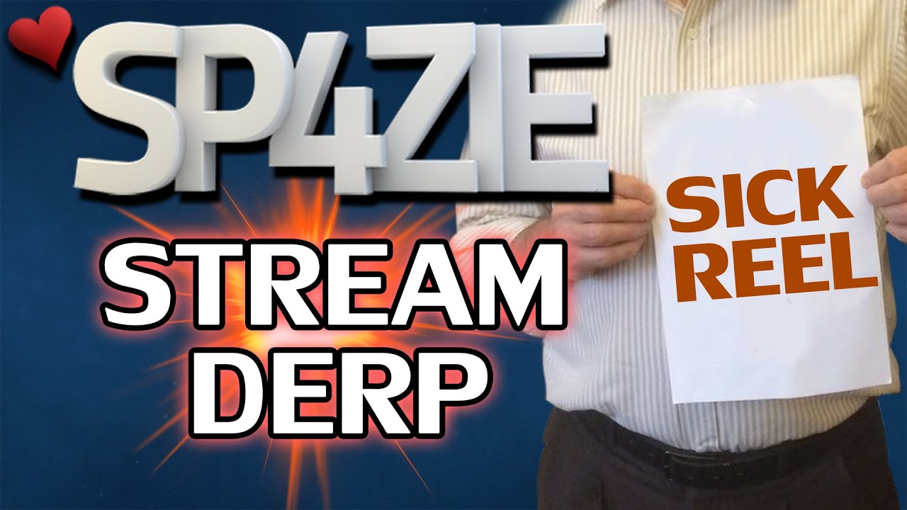 ♥ Stream Derp - #152 SICK REEL
