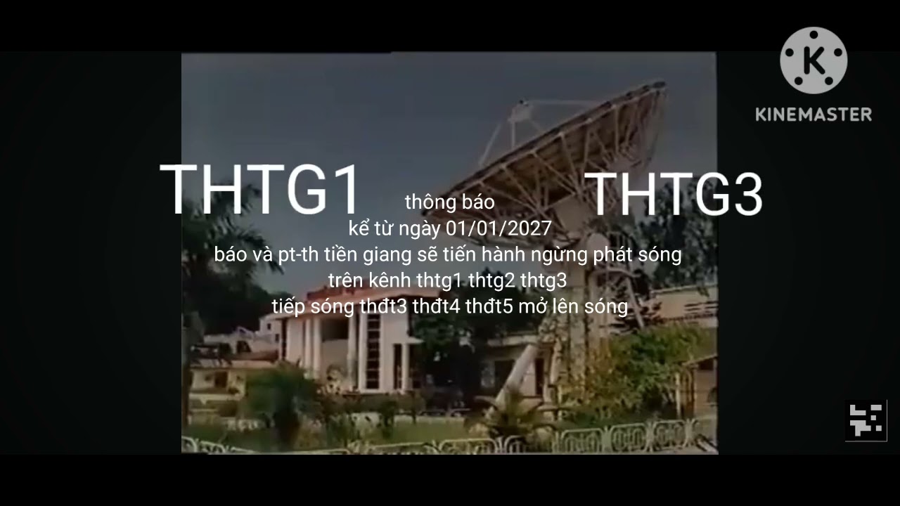 THTG1 THTG2 THTG3 tiền giang tạm dừng phát sóng 01/01/2027