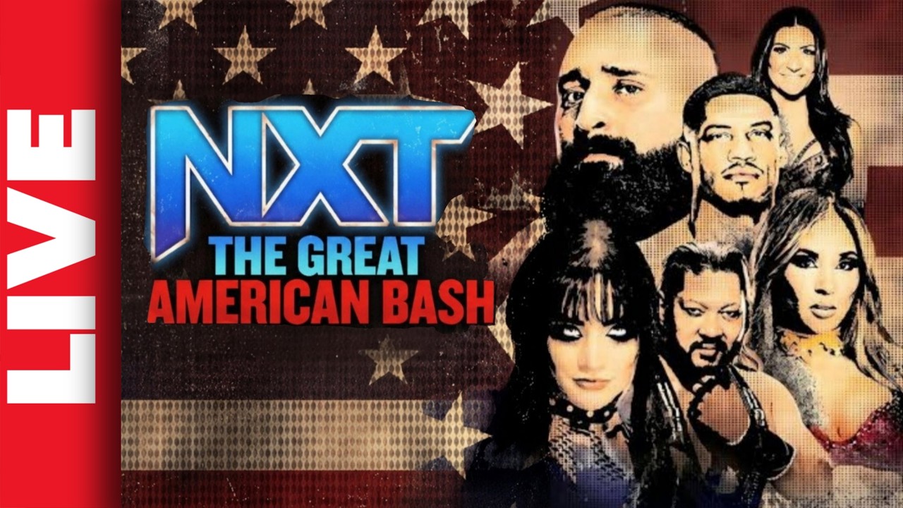 🔴 WWE NXT GREAT AMERICAN BASH 2026 Live Stream | Full Show Watch Along
