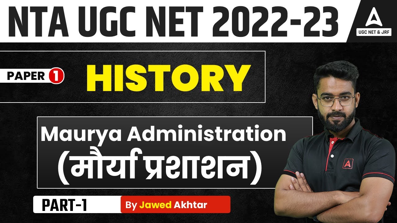 Maurya Administration(मौर्या प्रशाशन)   | UGC NET Indian History Paper 2, UGC NET 2023