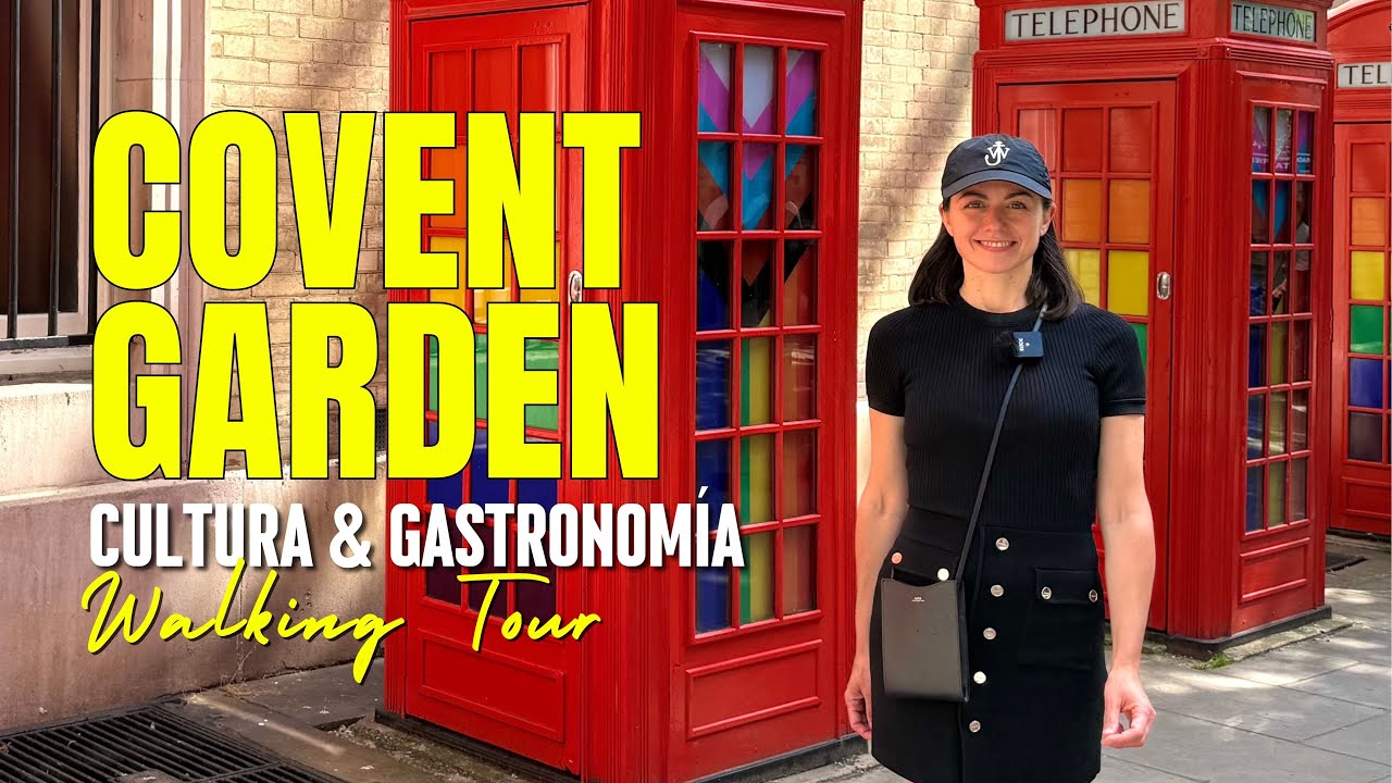 LONDRES 2025 | Covent Garden Walking Tour | TIPS DE VIAJE, COMPRAS Y ENTRETENIMIENTO