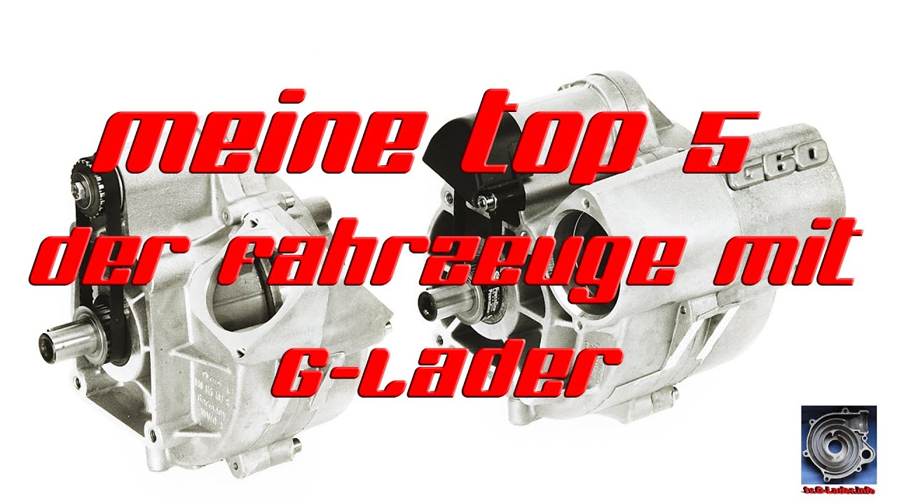 Meine Top 5 Fahrzeuge mit G-Lader (G40/G60)