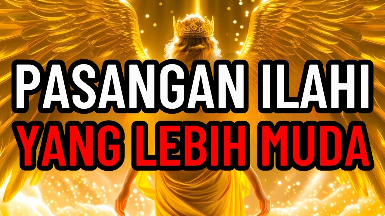 JIWA Terpilih 👑 Tuhan Sedang Menghubungkanmu dengan Pasangan yang Lebih Muda untuk Tujuan Ilahi