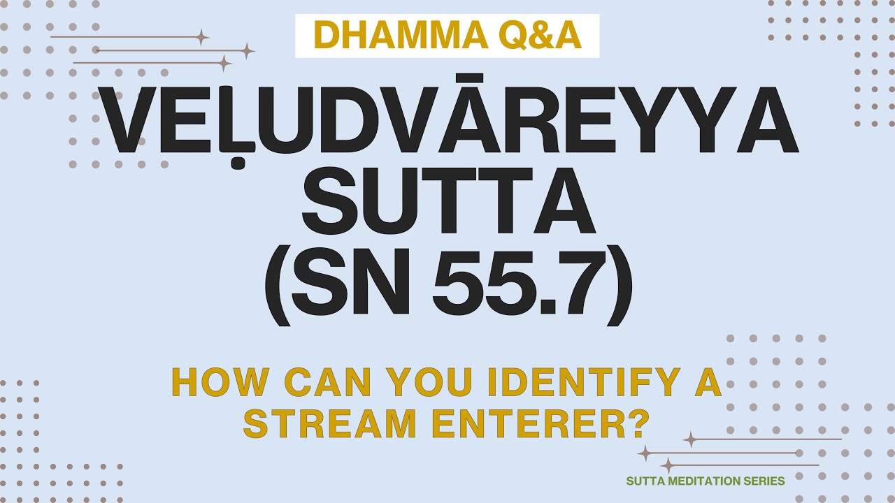 How can you identify a stream enterer? - Stream Entry Q&A