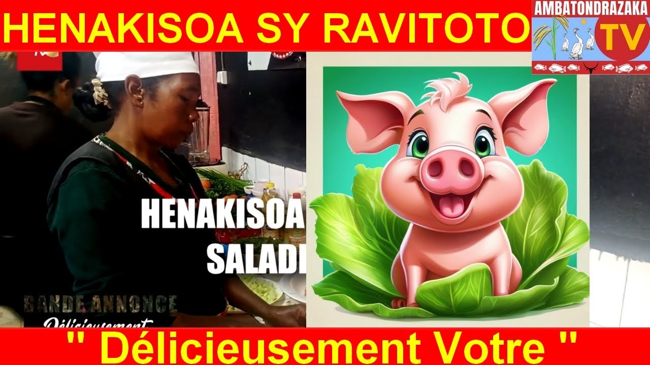 HENAKISOA SY RAVITOTO🐖🍛 (Comment le Cuisiner ?)👨🏽‍🍳Délicieusement Votre👨🏽‍🍳 -AmbatondrazakaTV-