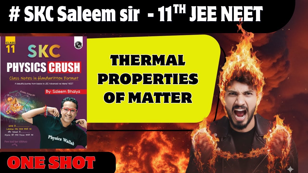 Thermal Properties Of Matter / NEET JEE & Advance / By Dinesh sir with SKC Physics Crush