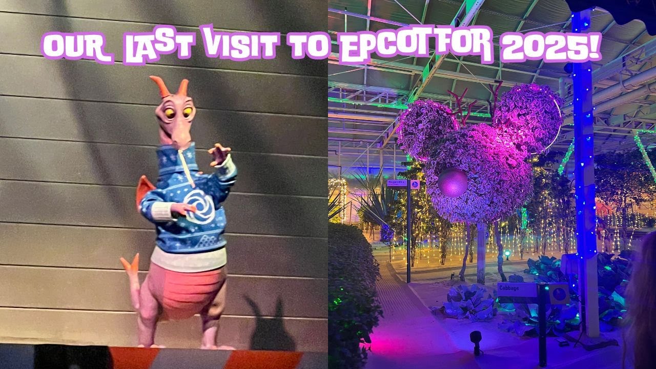 Our final visit to EPCOT for 2025!