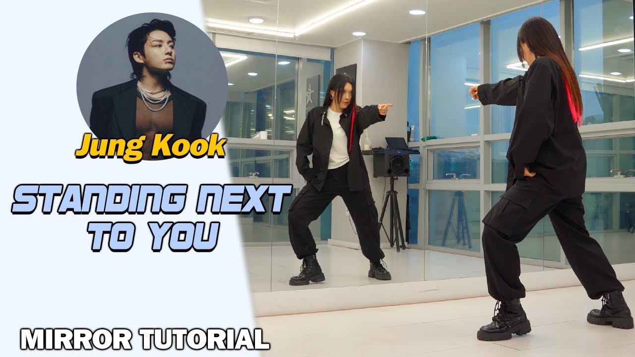 [Tutorial] 정국(Jung Kook) - 'Standing Next To You'ㅣSlow Mirror Mode 느린음악 거울모드 안무배우기