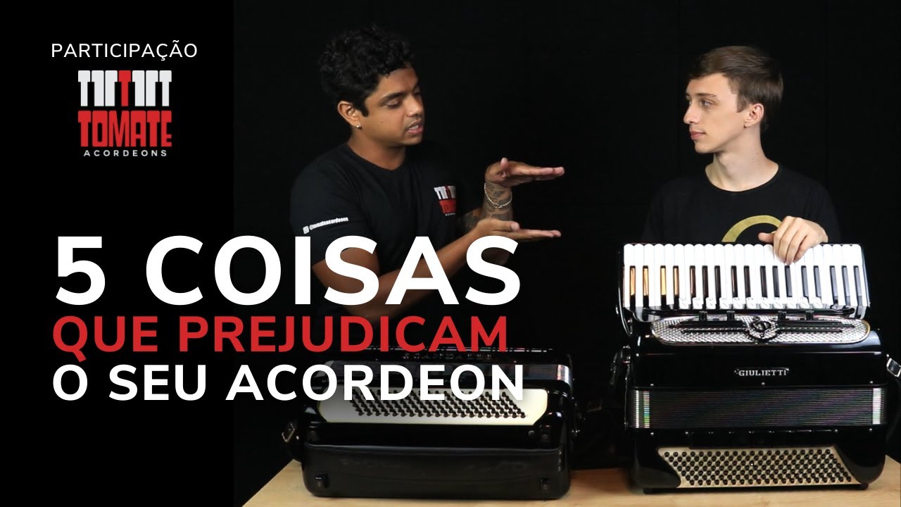 5 coisas que PREJUDICAM O SEU ACORDEON