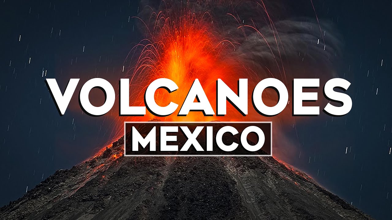 Top 10 Most Amazing Volcanoes in Mexico - Travel Video 2024