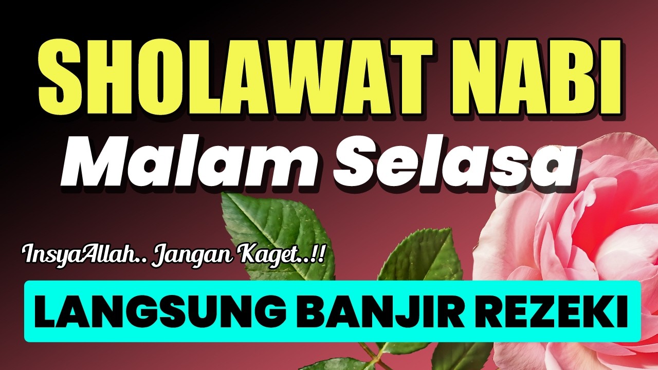 SUBHANALLAH..!!! Lantunan Sholawat Jibril Penarik Rezeki | Penyangga Berkah Hari Ini dan Ketenangan