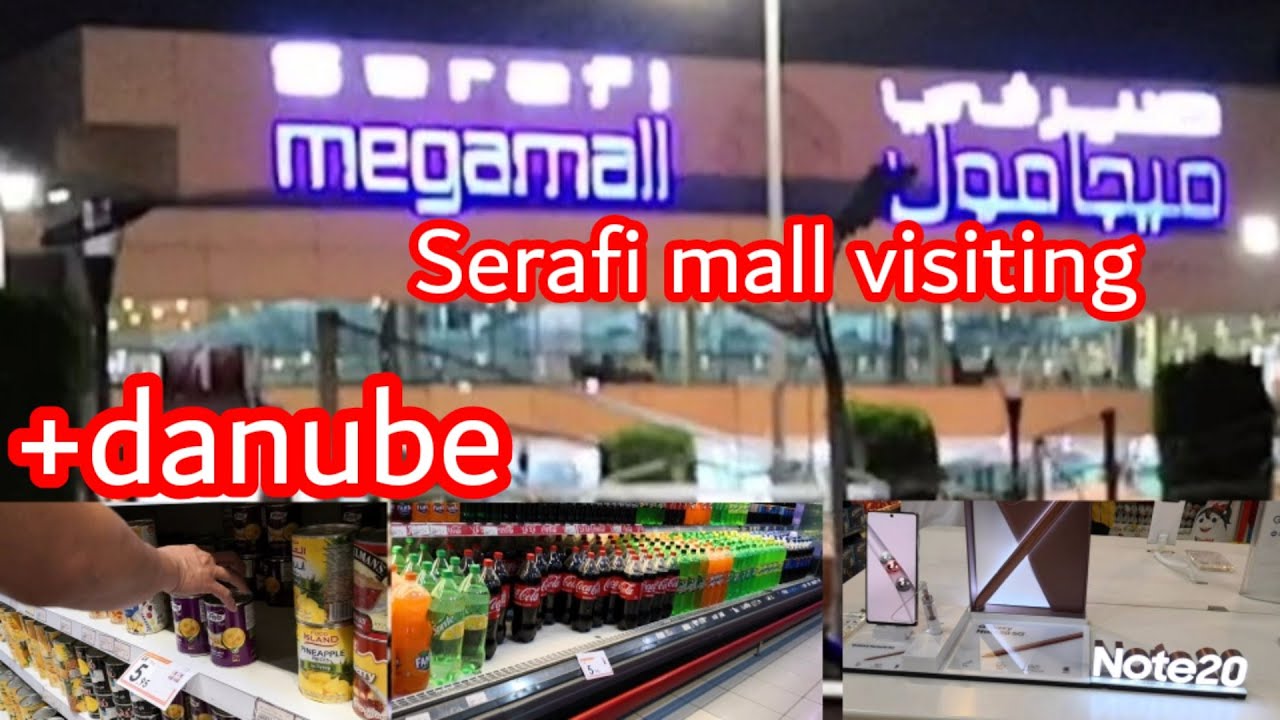 VISITING SERAFI MALL /DANUBE /MEGAMALL