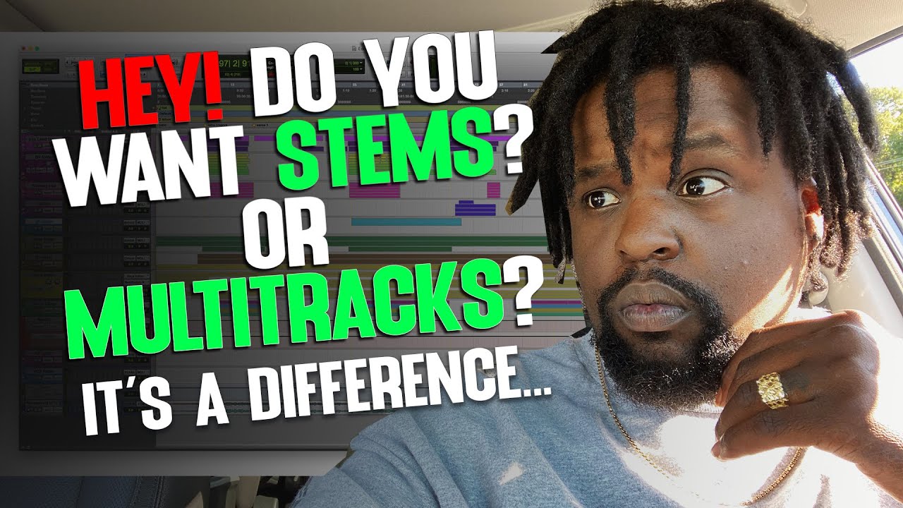 Is it Stems or Multitracks you Want? It's A Difference...