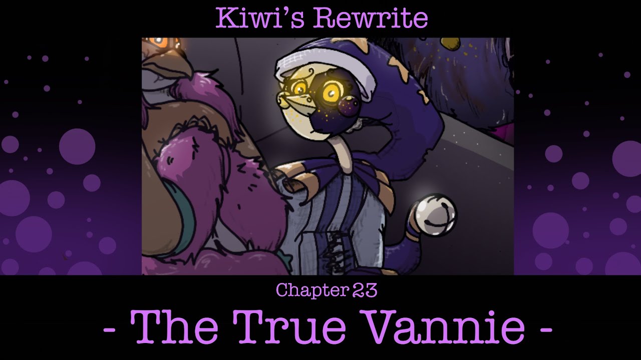 FNAF: SB REWRITTEN - CH 23 (￼READ PINNED COMMENT FOR MISTAKE IN THE LORE)