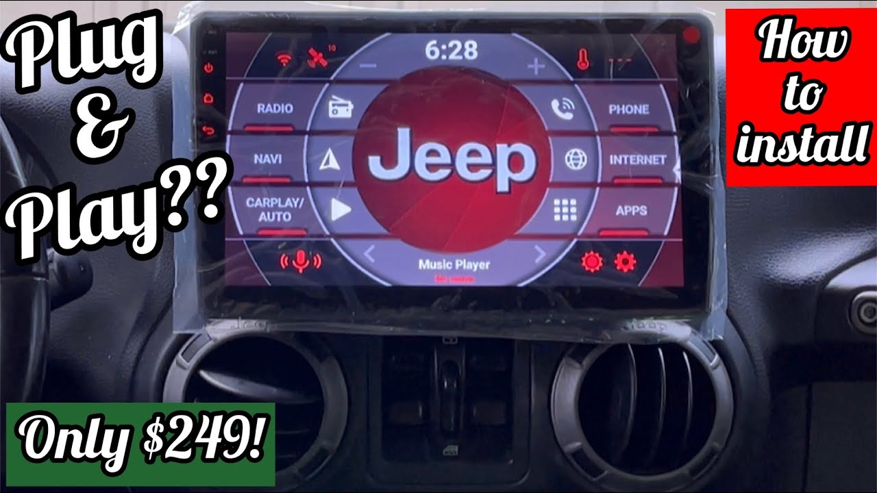 How to Install 10” Android Plug and Play Unit (Jeep Wrangler JK/JKU 2011-2018)