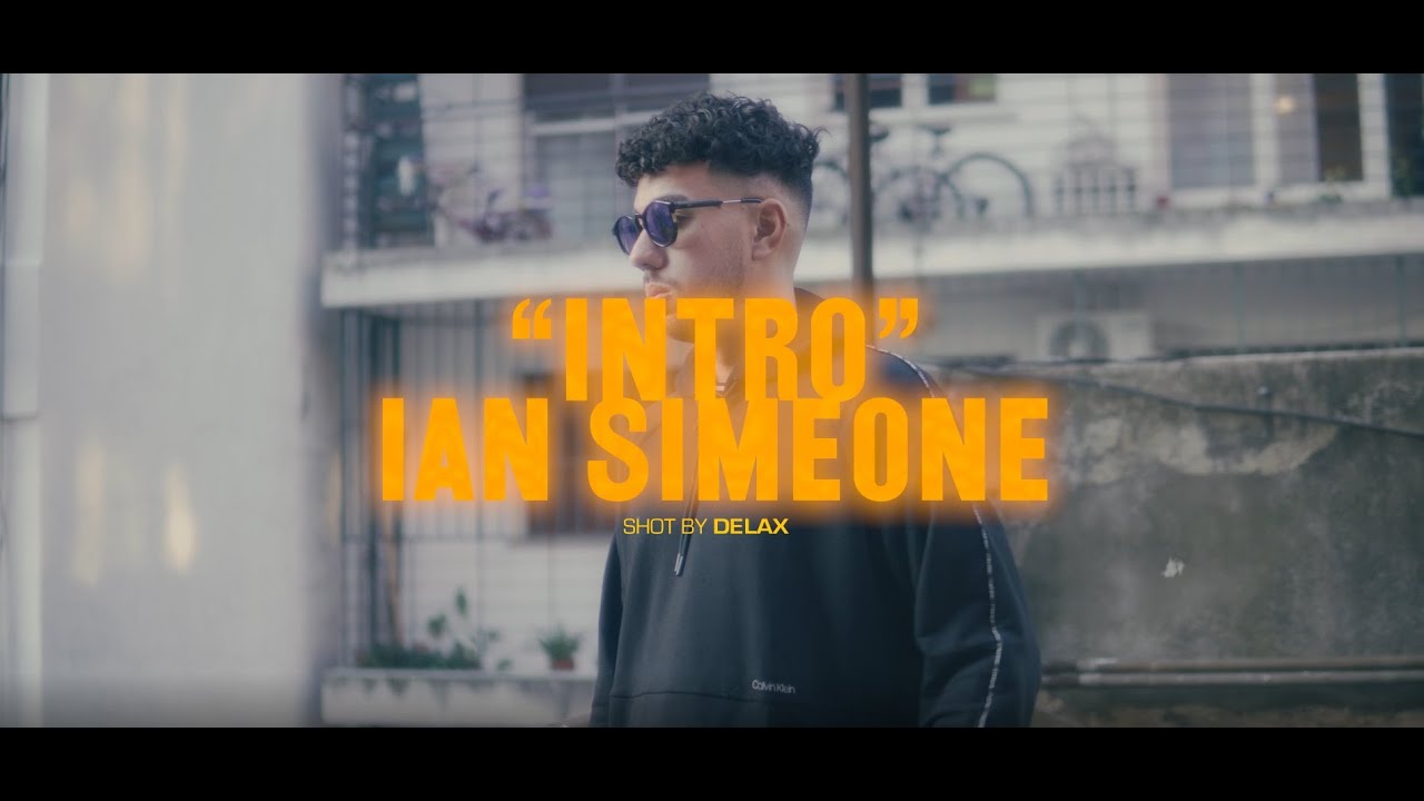 Ian Simeone - Intro (Video Oficial)