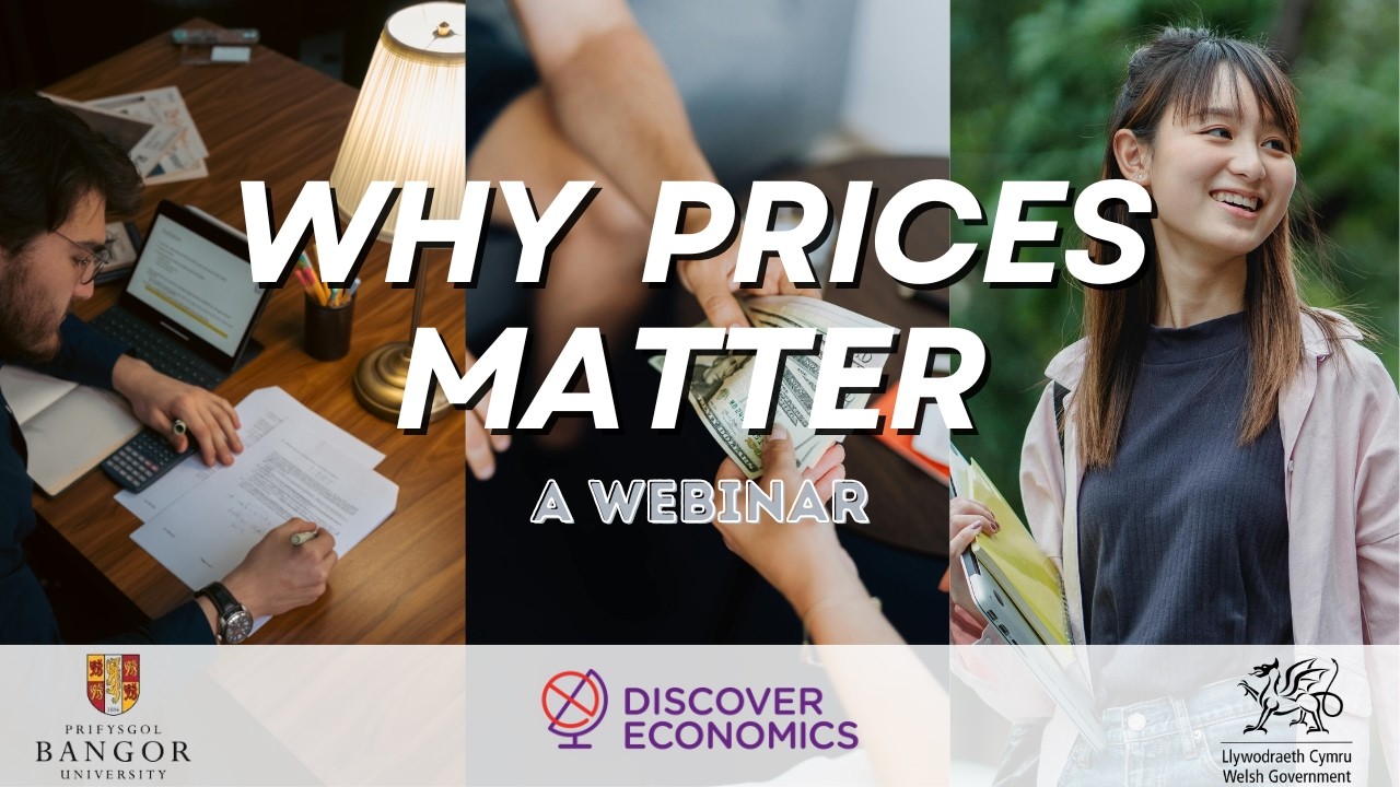 Discover Economics Online Conference - Why Prices Matter