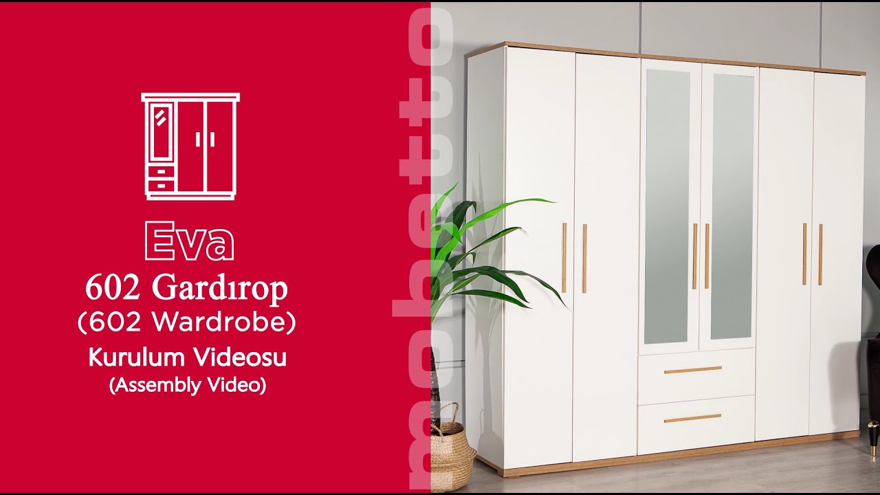 Mobetto Mobilya - Eva 602 Gardırop Kurulum Videosu