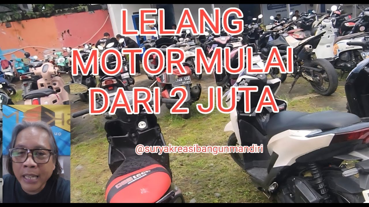LELANG MOTOR MULAI DARI 2 JUTA