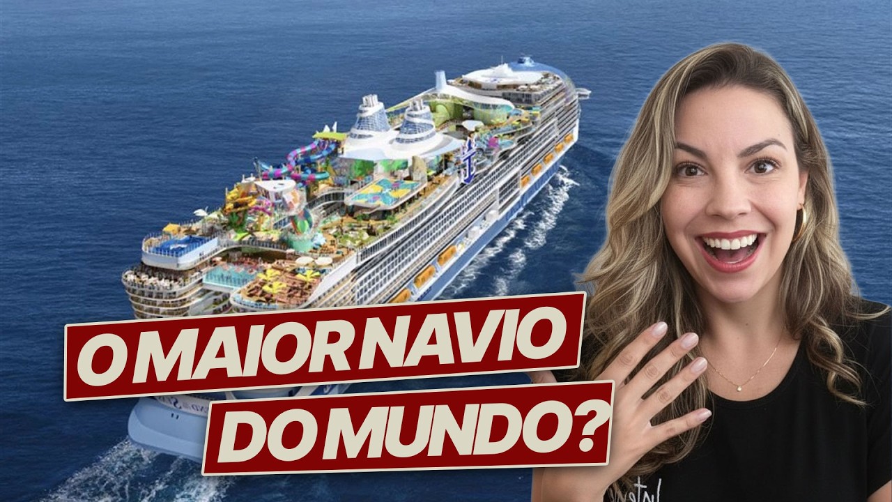 Icon of the Seas: o maior navio de cruzeiros do mundo!