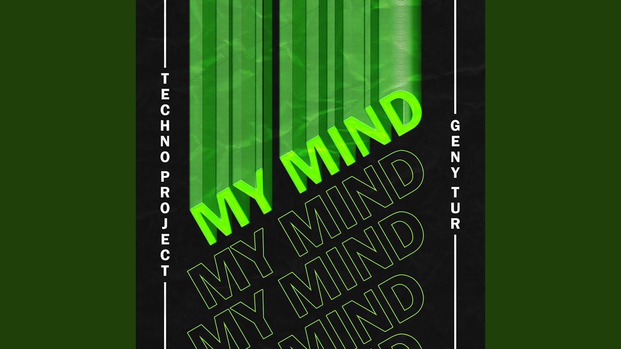 My Mind