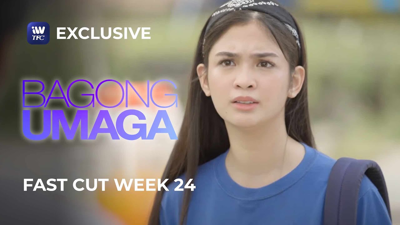 Fast Cut Week 24 | Bagong Umaga