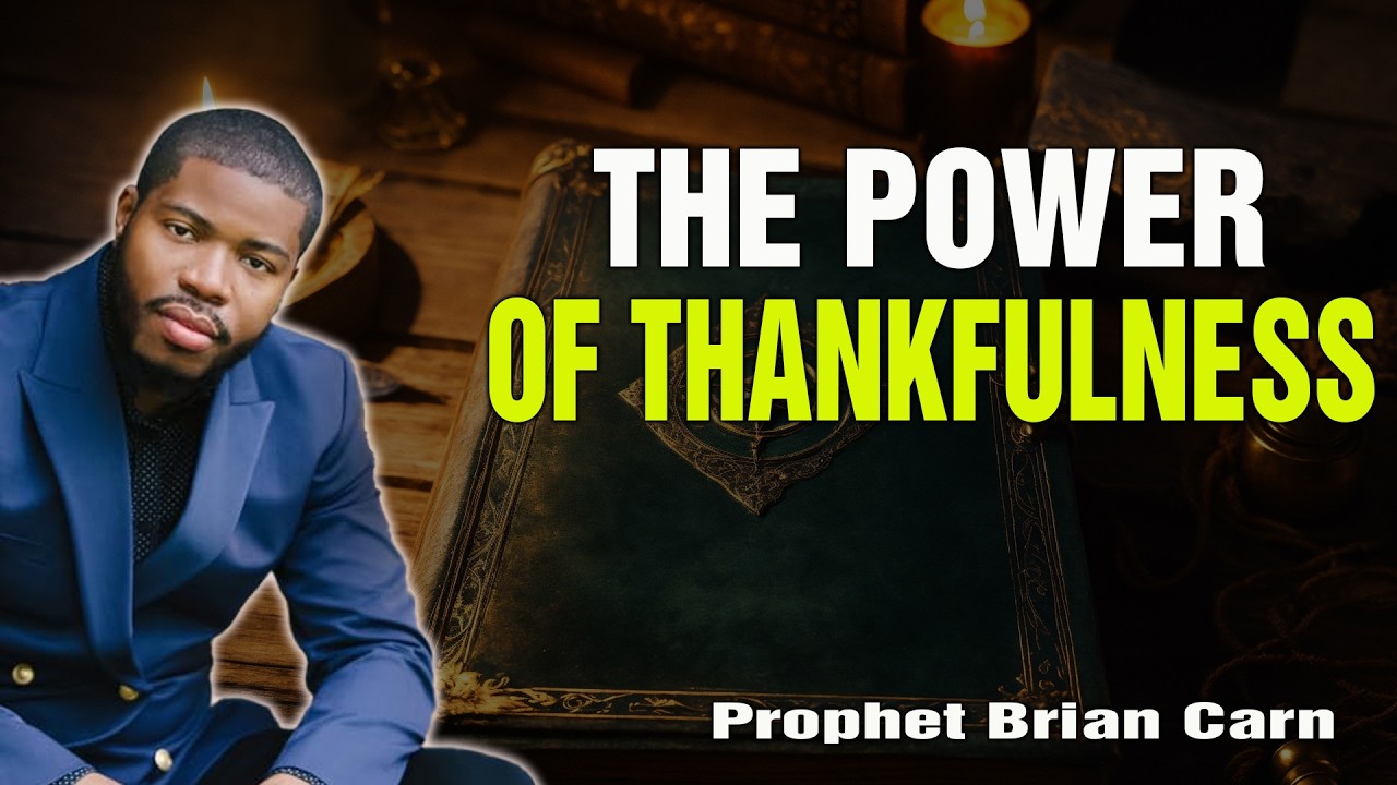Prophet Brian Carn | The Turnaround: Activating Your Miracle Through Thankfulness