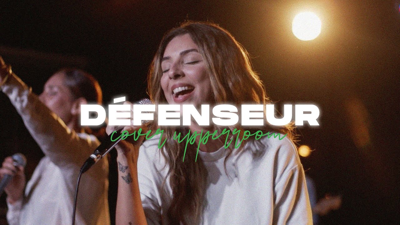 Cover : D&eacute;fenseur (Defender - UPPERROOM) | Extravagance
