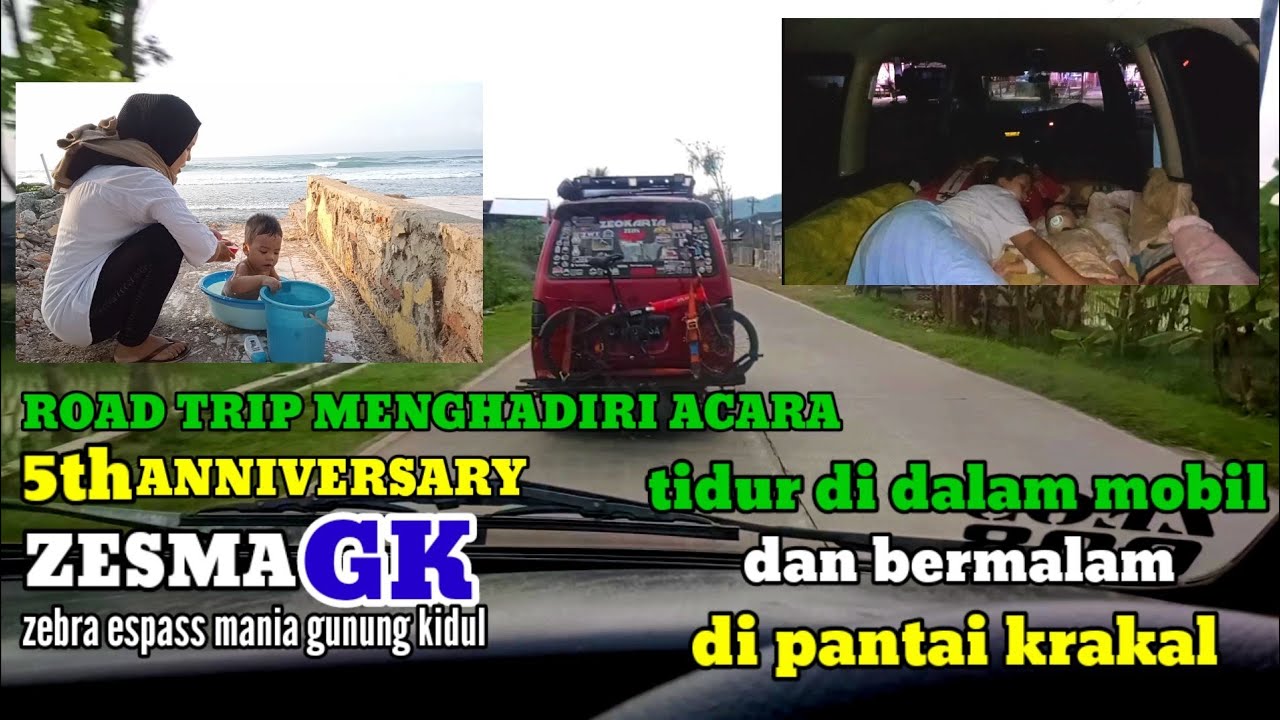 ROAD TRIP DAIHATSU ZEBRA MENGHADIRI ACARA ZESMA GK TIDUR DIDALAM MOBIL DAN BERMALAM DIPANTAI KRAKAL