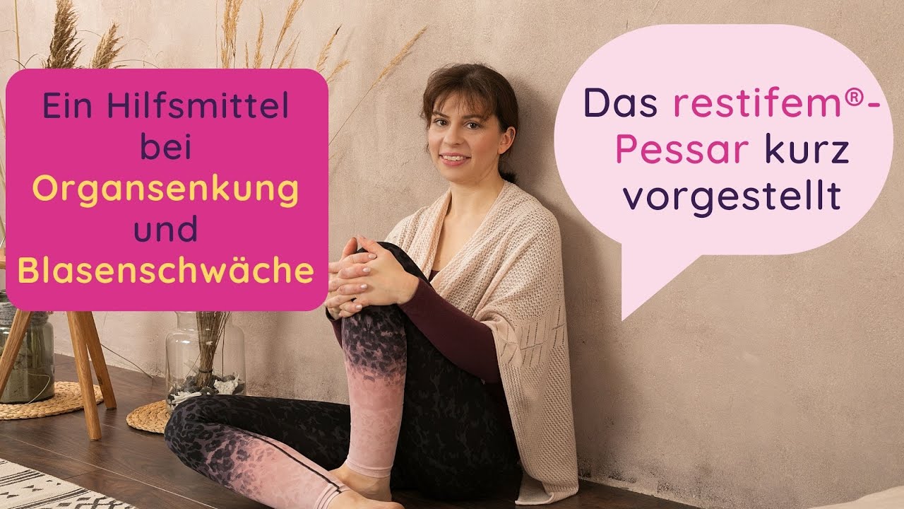 Ein Hilfsmittel bei Organsenkung und Harninkontinenz: Das restifem®-Pessar kurz vorgestellt