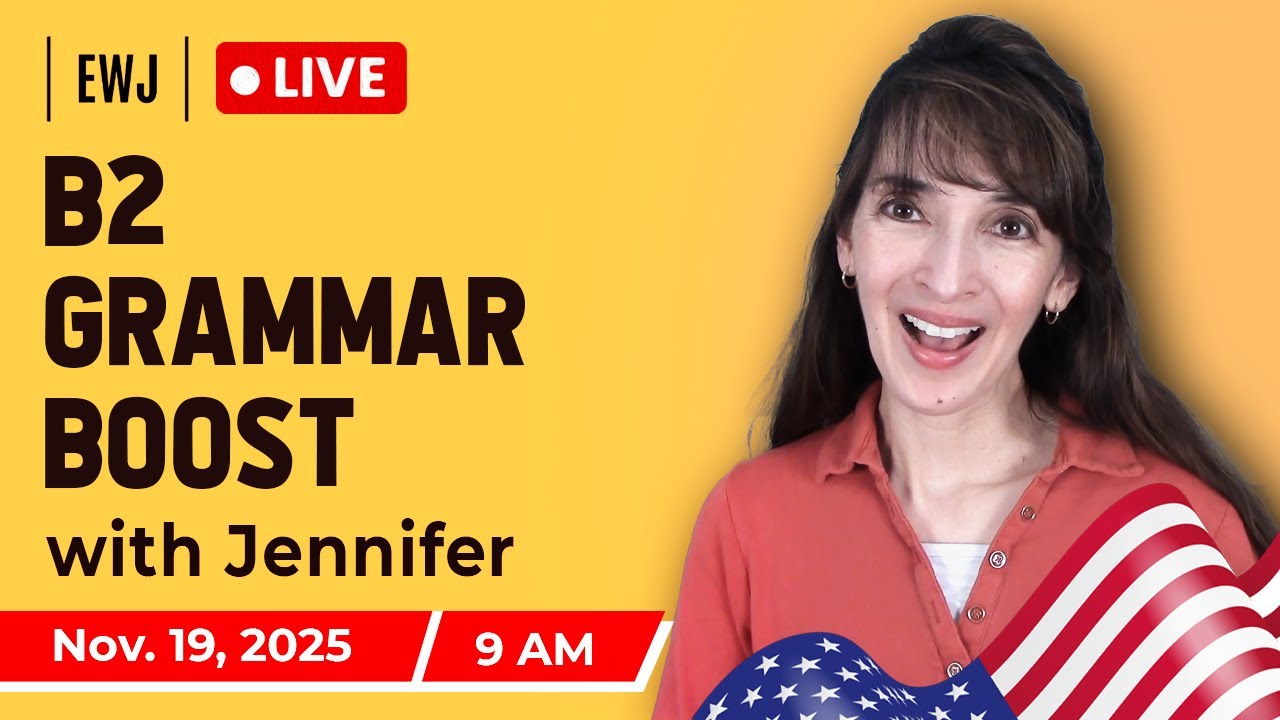 Boost Your B2 Grammar | Using -ING / -ED Forms with Confidence