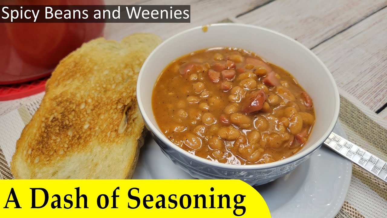 Spicy Beans and Weenies - a quick weeknight meal 