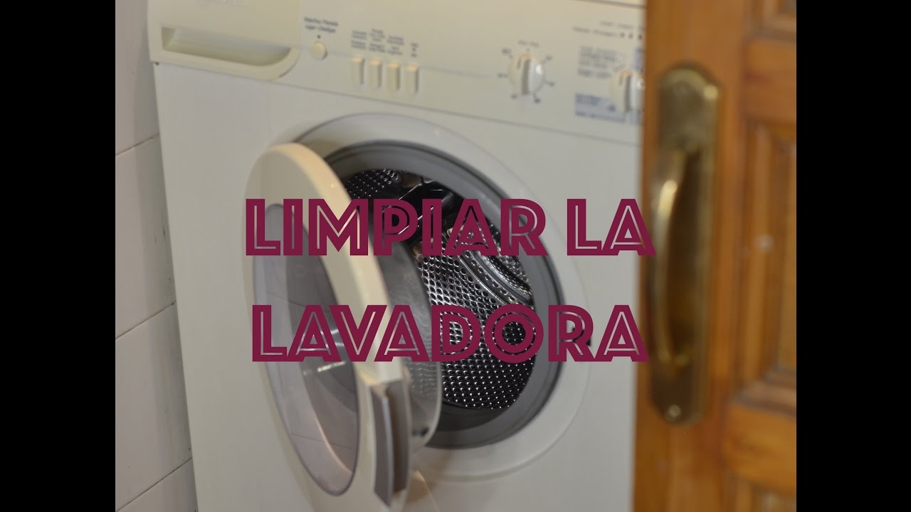 Cómo limpiar la lavadora
