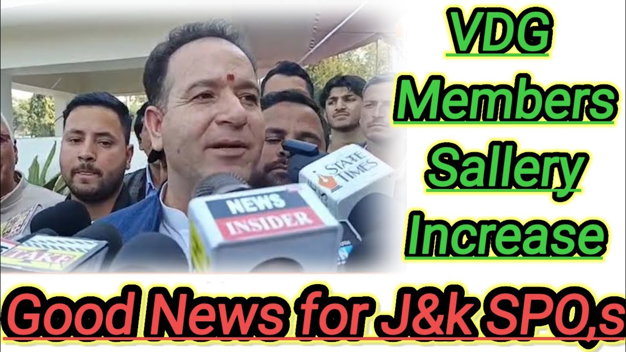 Good news for jammu and kashmir SPO,s and VDG members salary increase