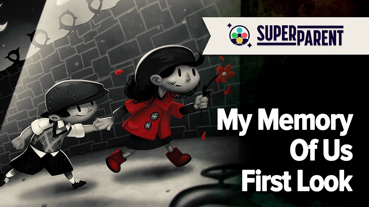 My Memory of Us - SuperParent First Look