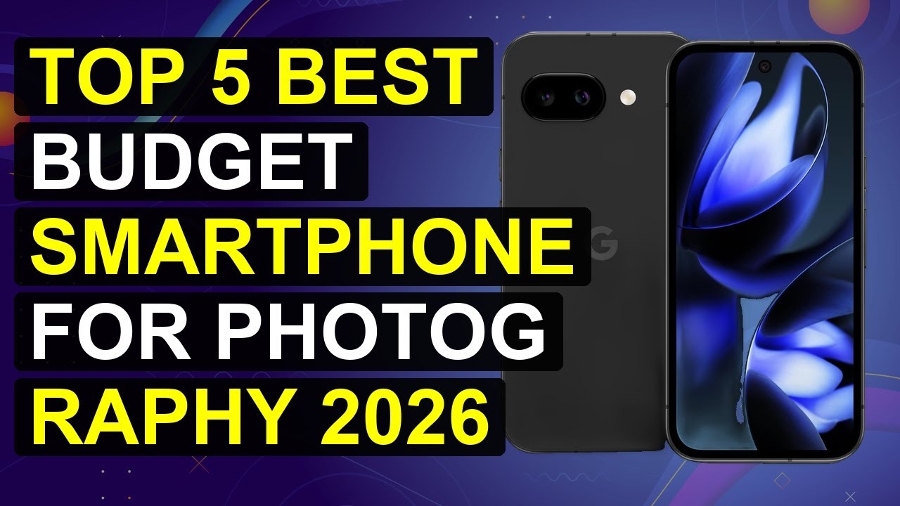 Top 5 Best Budget Smartphone For Photography 2026 | Best Affordable Smartphone For Photos
