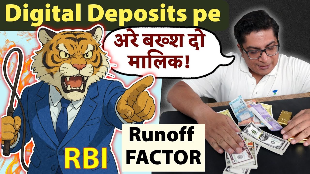 RBI&rsquo;s Digital Deposits Run-off Factor: Liquidity Coverage Ratio, HQLA,  - Economy Simplified #UPSC