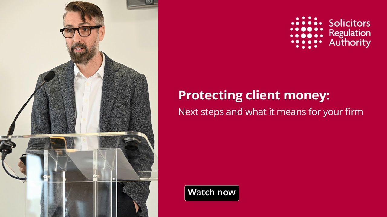 Protecting client money: next steps and what it means for your firm