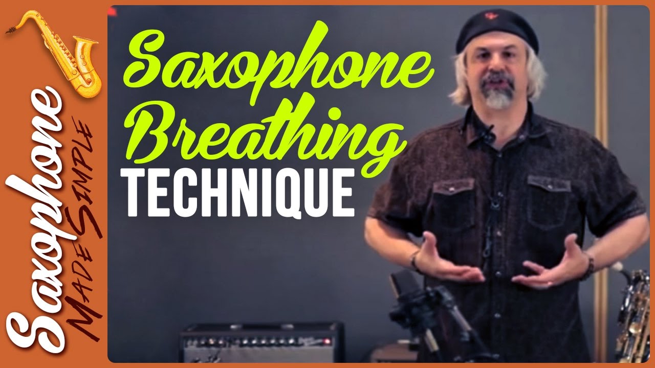 Saxophone Breathing Technique - Proper Breathing Technique