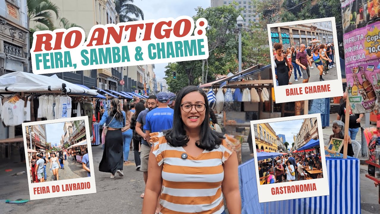 RIO ANTIGO: Feira do Lavradio + Samba + Baile Charme! IMPERDÍVEL🎶
