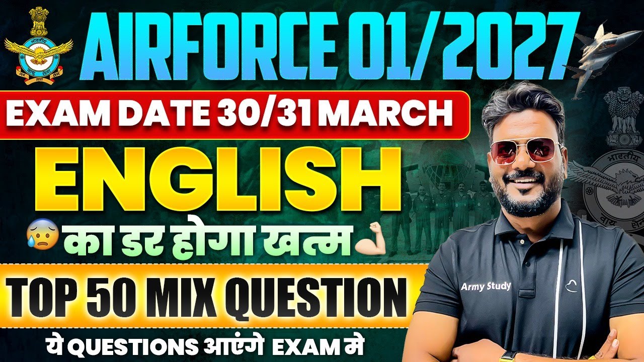 Airforce 01/2027 | Airforce English Top 50 Mix Question 2026 | Airforce Exam 30 March 2026