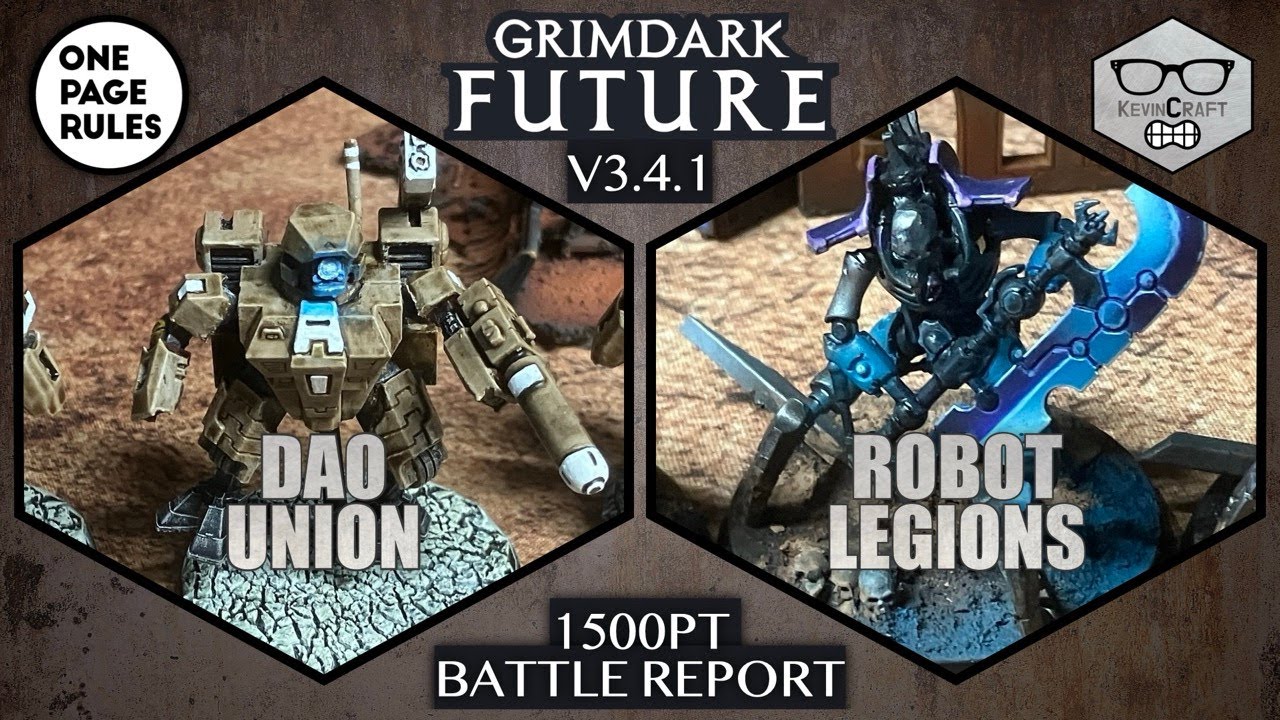 [17] DAO Union vs Robot Legions | OnePageRules Battle Report
