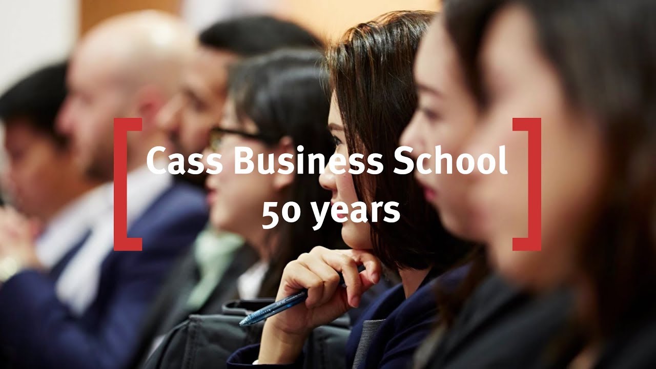 Cass Business School: 50 Years