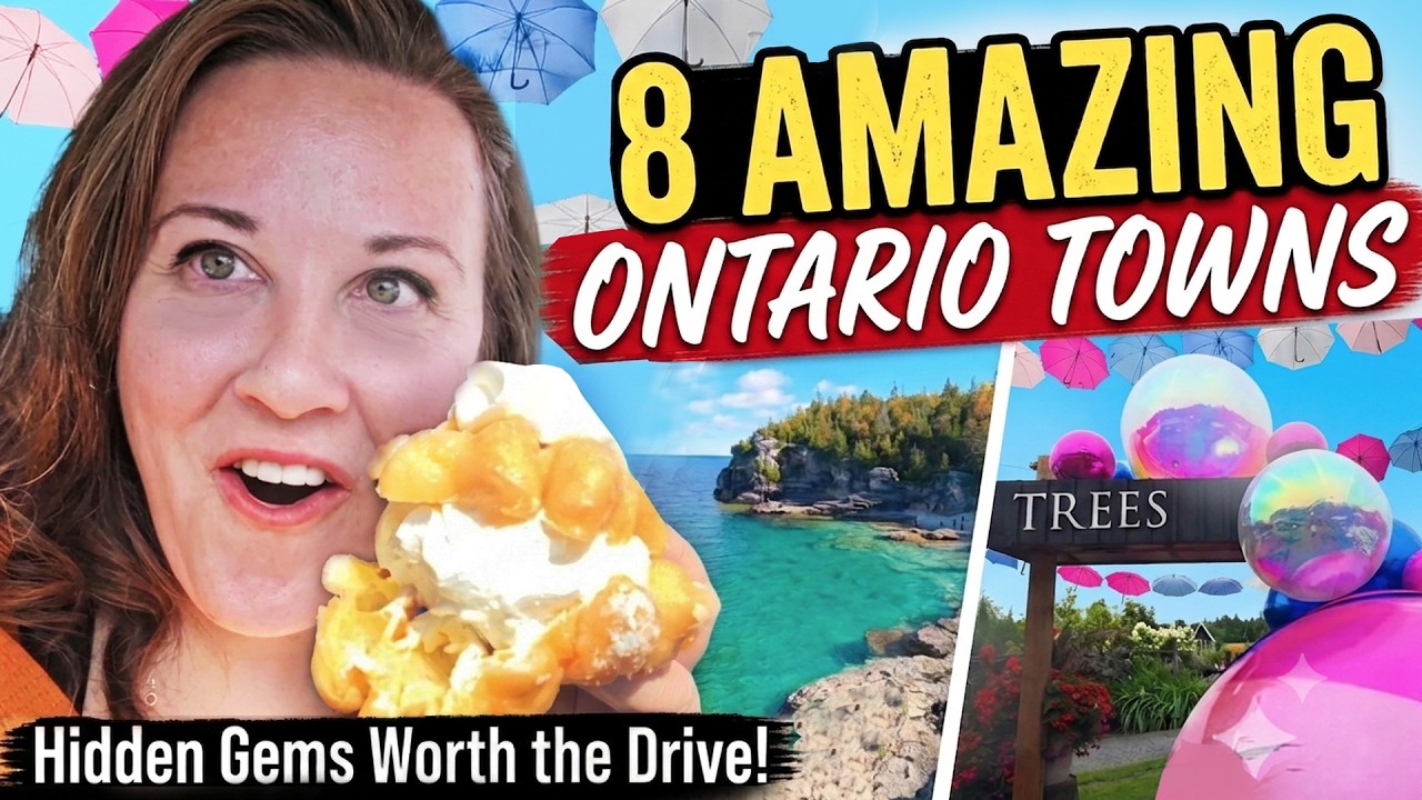 8 COOLEST TOWNS IN ONTARIO YOU MUST VISIT! (2026 edition)