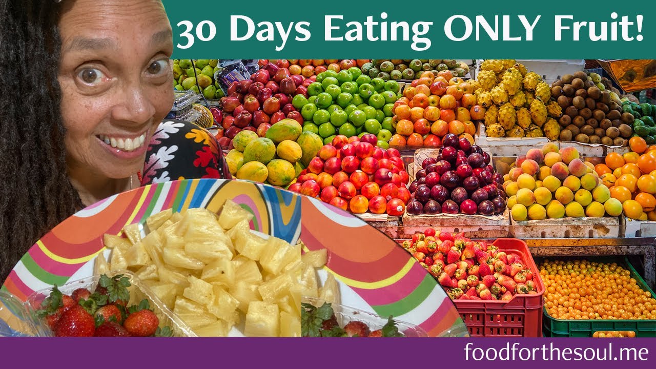 Detoxing With 30 Days Eating ONLY Fruit! Easy Fruit Fast For Better Health
