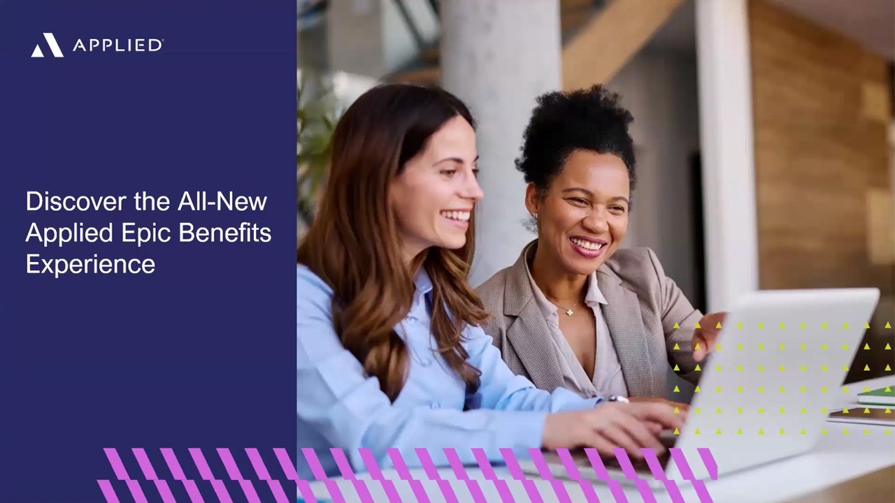 An Inside Look at the All-New Applied Epic Benefits Experience | On-Demand Webinar